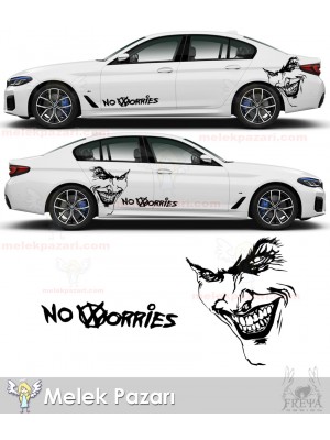 Joker Yan Gövde Oto Sticker, No Worries Oto Sticker Joker Yan Gövde Oto Sticker, No Worries Oto Sticker