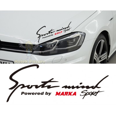 Sport Mind Araba Sticker. İstediğiniz marka yazılır.
