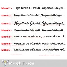 Hayallerde Güzeldi Yaşanabilseydi Oto Sticker, Araba Yazıları 