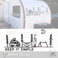 Yazı Tercihli, Keep it Simple Kamp Araba Karavan Sticker, Off Road Sticker