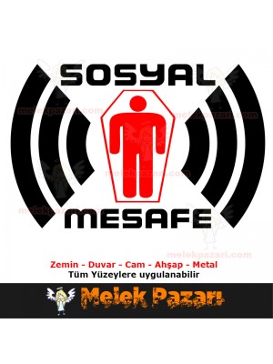 Sosyal Mesafe Tabut Uyarı Sticker, Çıkartma Sosyal Mesafe Tabut Uyarı Sticker, Çıkartma